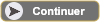 Continuer